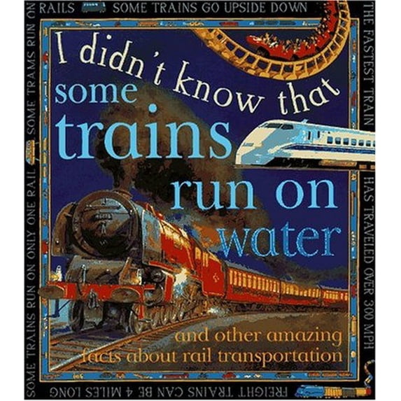 Pre-Owned I Didn't Know : Trains Run/Water