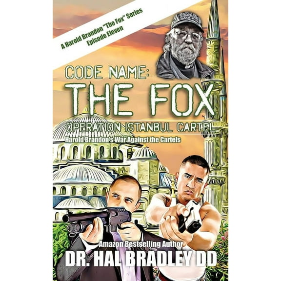 Code Name: FOX: Operation Istanbul Cartel (Paperback)