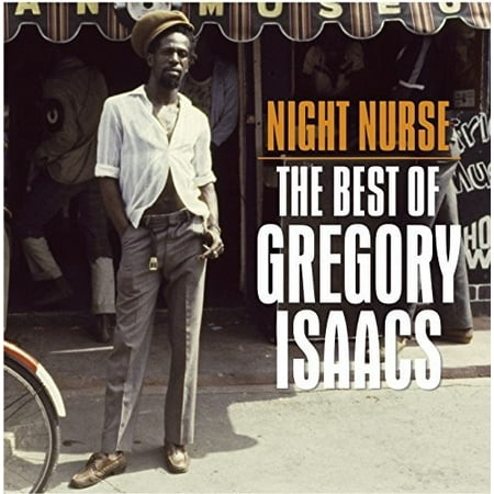 Night Nurse: Best Of Gregory Isaacs (CD) (The Very Best Of Gregory Isaacs)