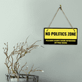 thumbnail image 2 of No Politics Zone Please Leave Your Opinions At The Door 5x10 Hanging Wall or Door Sign | Decorative Household Signs for American Families, 2 of 7