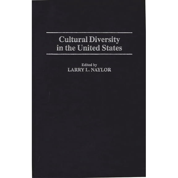 Cultural Diversity in the United States, (Hardcover)