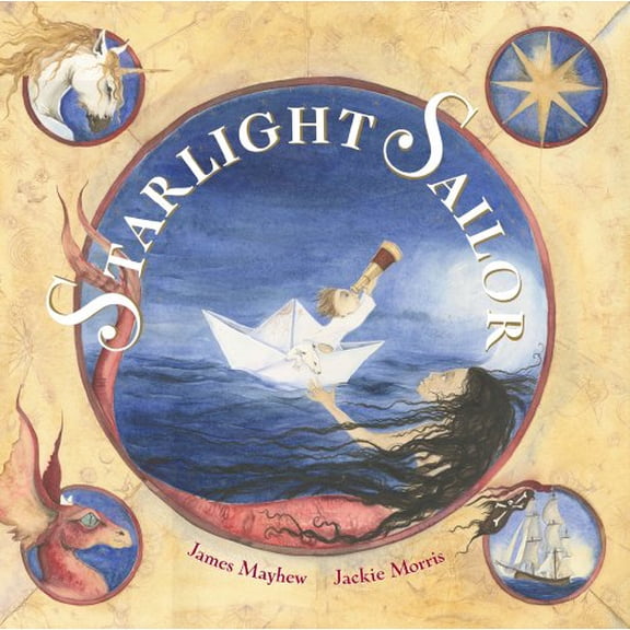 Pre-Owned Starlight Sailor (Hardcover) by James Mayhew