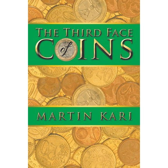 The Third Face of Coins (Paperback)