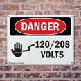 thumbnail image 4 of (2 Pack) 120 208 Volts OSHA Danger Sign 10 Inch X 7 Inch Indoor / Outdoor Rust-Free Aluminum Metal Signs for Workplace, Workshop, and Construction Site, Made in the USA, 4 of 8