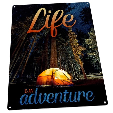 Outdoor Life is Adventure 9 x12 Metal Sign Wall Decor for Vacation Home Guaranteed Not to Fade for 4 Years