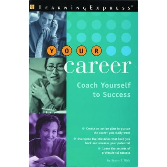 Your Career : Coach Yourself to Success (Paperback)