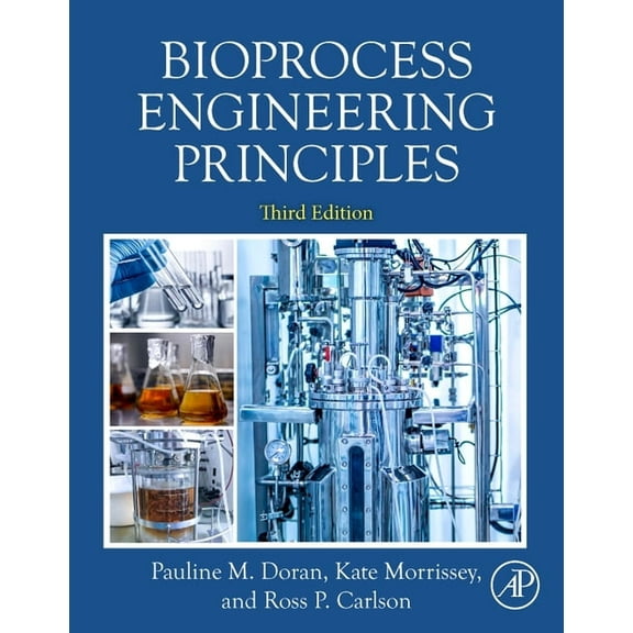 Bioprocess Engineering Principles, (Paperback)