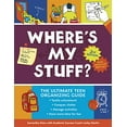 thumbnail image 1 of Pre-Owned Where's My Stuff? 2nd Edition: The Ultimate Teen Organizing Guide (Library Binding) 1541578945 9781541578944, 1 of 1