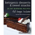 thumbnail image 1 of Pre-Owned Ketogenic Desserts and Sweet Snacks (Paperback) 0995534551 9780995534551, 1 of 1