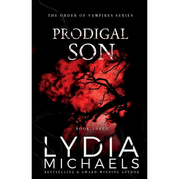 The Order of Vampires Prodigal Son, Book 3, (Paperback)