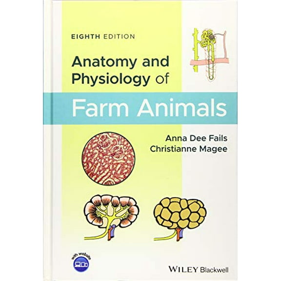 Pre-Owned Anatomy and Physiology of Farm Animals, 9781119239710, 1119239710, Hardcover, 8 edition
