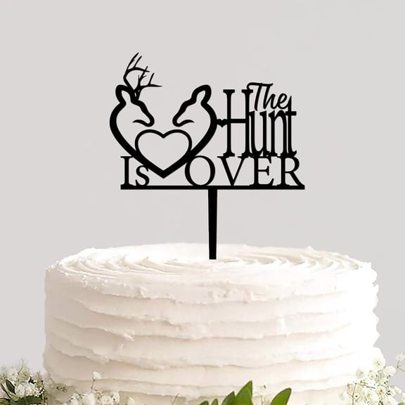 Wedding Cake Topper Custom Funny The Hunt Is over Pastries Cake Insert Topper Cake Decorations for Wedding Engagement Anniversary Marriage Theme Party Decor