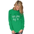 thumbnail image 3 of Gardener Can You Dig Gardening Humor Women's Long Sleeve T Shirt Brisco Brands S, 3 of 6