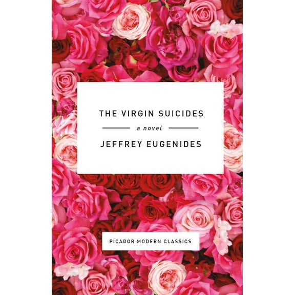 Picador Modern Classics The Virgin Suicides, Book 2, (Hardcover)