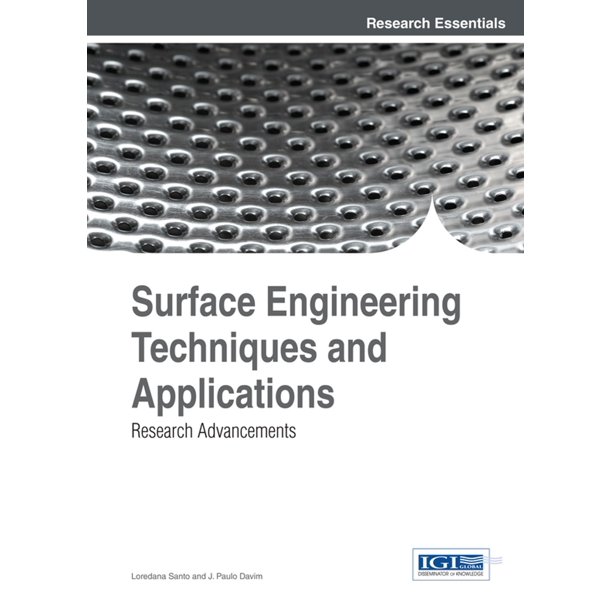 Surface Engineering Techniques and Applications eBook