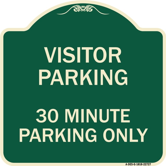 SignMission Designer Series Sign - Visitor Parking Sign Visitor Parking 30 Minute Parking Only | Green & Tan 18" X 18" Heavy-Gauge Aluminum Architectural Sign | Made in the USA