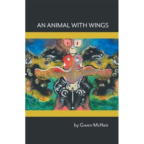 An Animal With Wings (Paperback)