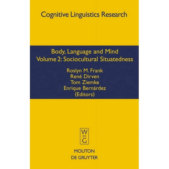 Cognitive Linguistics Research Sociocultural Situatedness, Book 35, (Hardcover)