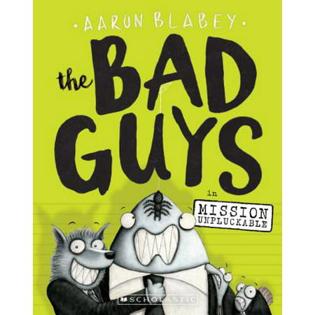 The Bad Guys in Mission Unpluckable (Paperback) (Best Text Messages To Send A Guy)