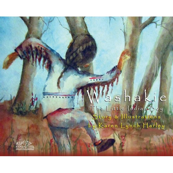 Washakie - The Little Indian Boy, (Hardcover)