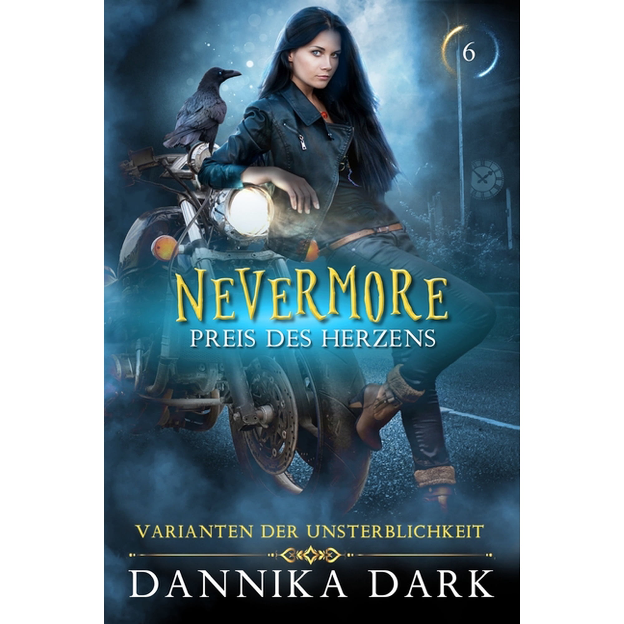 Varianten Der Unsterblichkeit Nevermore: Preis des Herzens Book 6 (Paperback)