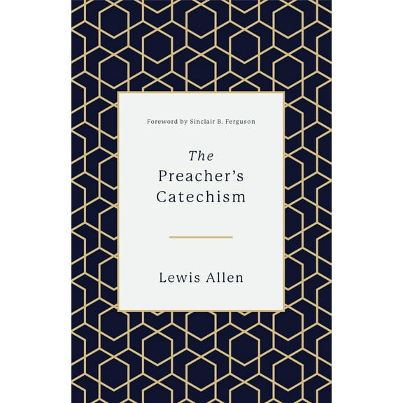 Pre-Owned The Preacher's Catechism (Hardcover) 1433559358 9781433559358