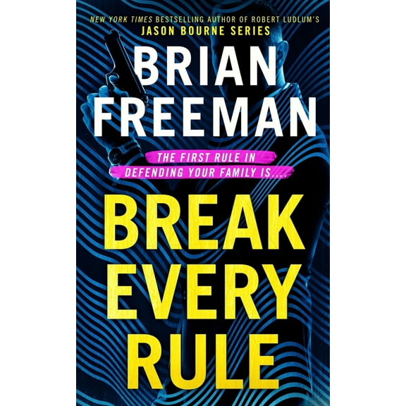Pre-Owned Break Every Rule (Hardcover) 166510970X 9781665109703