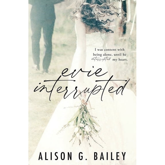 Evie Interrupted (Paperback)