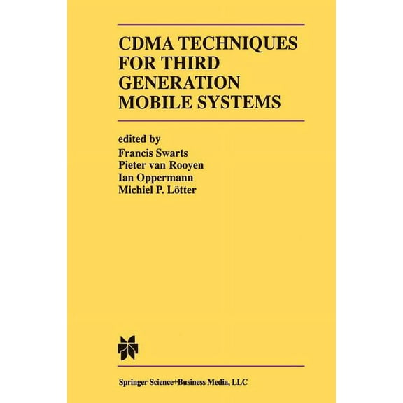 The Springer International Engineering a Cdma Techniques for Third Generation Mobile Systems, Book 487, (Paperback)