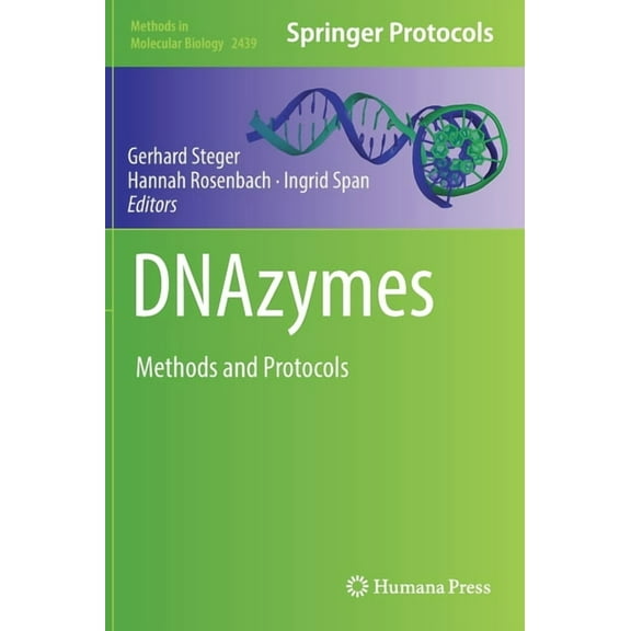 Methods in Molecular Biology Dnazymes: Methods and Protocols, Book 2439, (Hardcover)