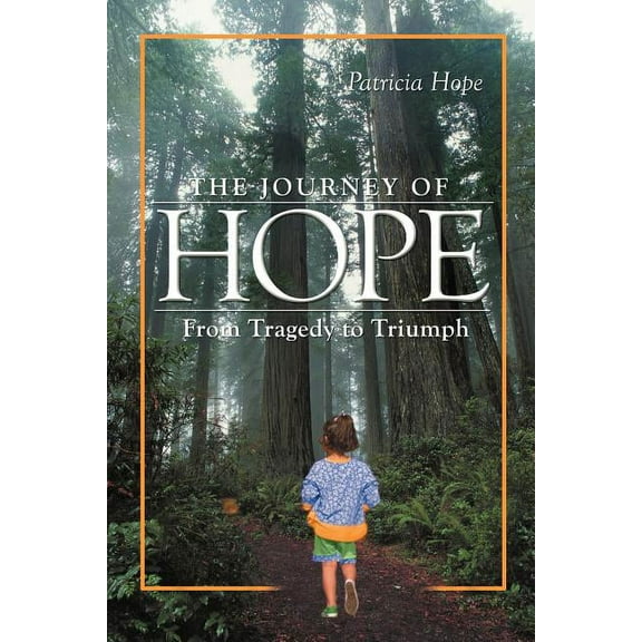 The Journey of Hope (Paperback)