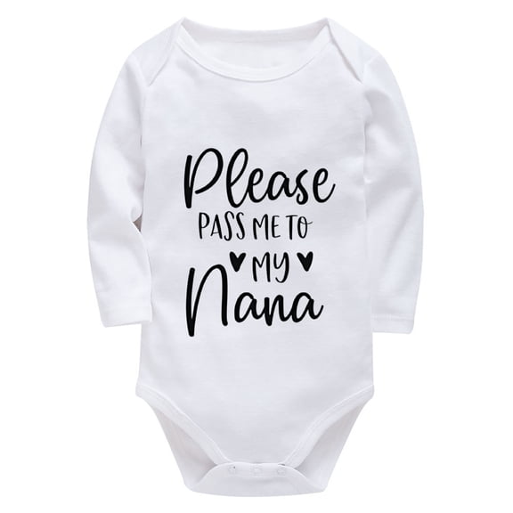 Please Pass Me To My Nana Baby Neutral Romper Long Sleeve Coming Home Outfit for Baby White Boy Romper 18-24 Months