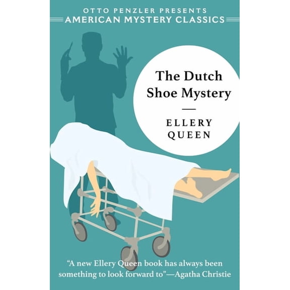 Ellery Queen Detective The Dutch Shoe Mystery, (Paperback)