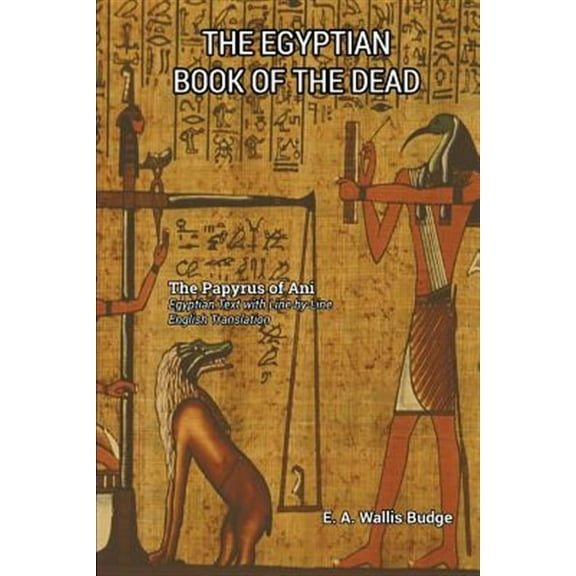 The Egyptian Book of the Dead