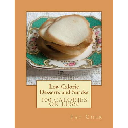 Low Calorie - Desserts and Snacks