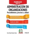 thumbnail image 1 of Manuales Para La Administración En Organizaciones, 1 of 2