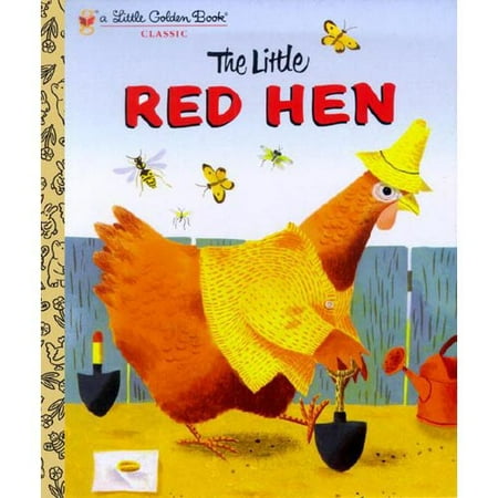 The Little Red Hen: A Favorite Folk-Tale