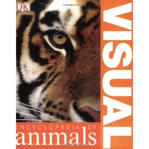 Pre-Owned Visual Encyclopedia of Animals (Paperback) 0756607019 9780756607012