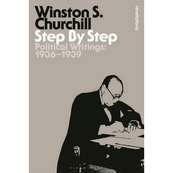 Bloomsbury Revelations Step by Step: Political Writings: 1936-1939, (Hardcover)