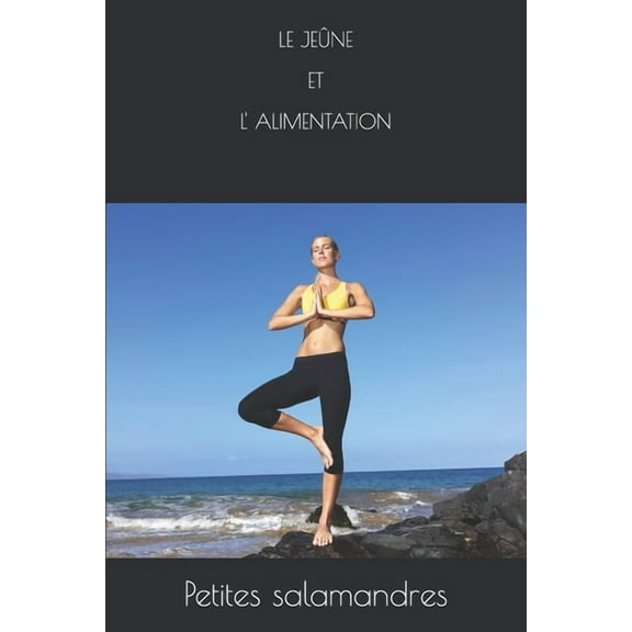 Le Jeûne Et L' Alimentation (Paperback)