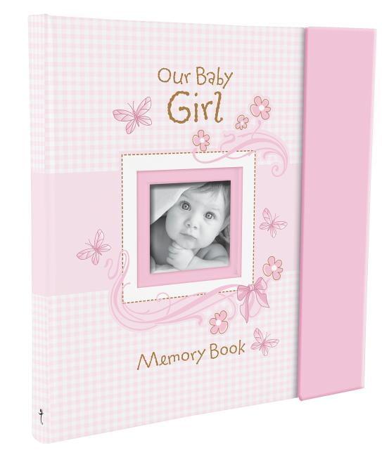 Our Baby Girl Memory Book (Hardcover 