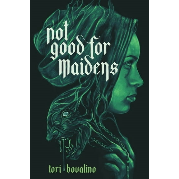 Not Good for Maidens, (Hardcover)