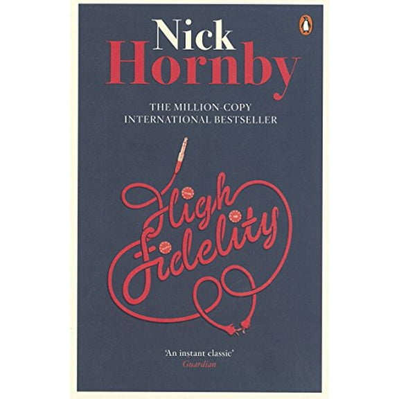 High Fidelity Nick Hornby (Paperback)