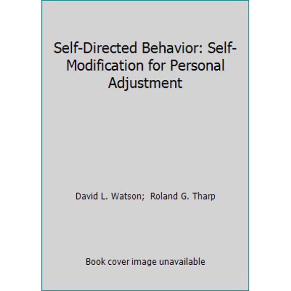 Pre-Owned Self-Directed Behavior : Self-Modification for Personal Adjustment
