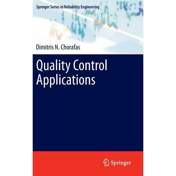 Springer Reliability Engineering Quality Control Applications, (Hardcover)