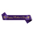 thumbnail image 1 of Happy Mother's Day World's Best Mom Sash [Bag] [Purple+A], 1 of 1