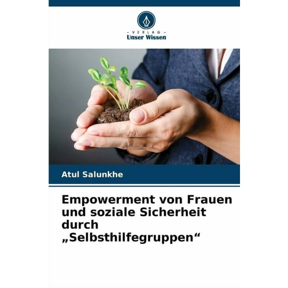 Empowerment von Frauen und soziale Sicherheit durch "Selbsthilfegruppen", (Paperback)