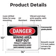 thumbnail image 2 of (2 Pack) Mining Area Keep Out OSHA Danger Sign 14 Inch X 10 Inch Plastic Sign, Weather Resistant, UV Protected for Workplace, Business, and Construction Site, Made in the USA, 2 of 8