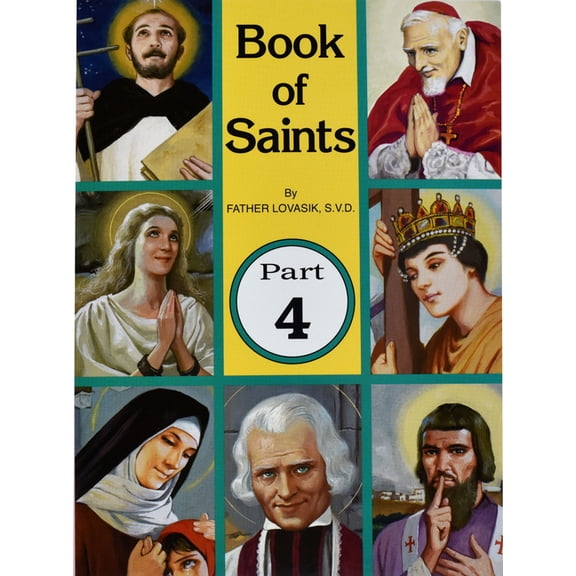 Book of Saints (Part 4): Super-Heroes of God Volume 4, (Paperback)