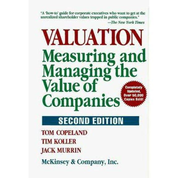 Pre-Owned Valuation: Measuring and Managing the Value of Companies (Hardcover) 0471009938 9780471009931